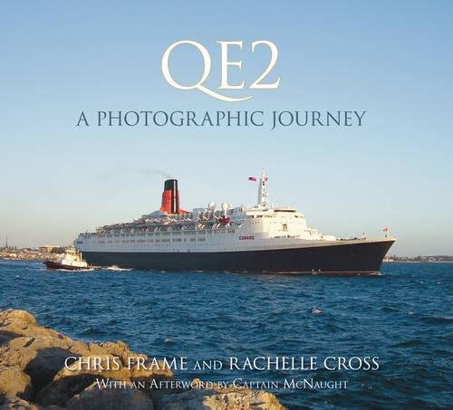 QE2 a Photographic Journey