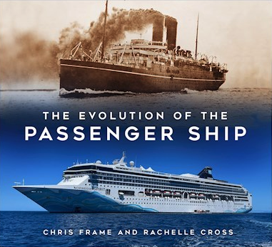 The Evolution of the Passenger Ship - New History Book
